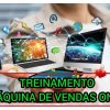 TREINAMENTO MÁQUINA DE VENDAS ONLINE